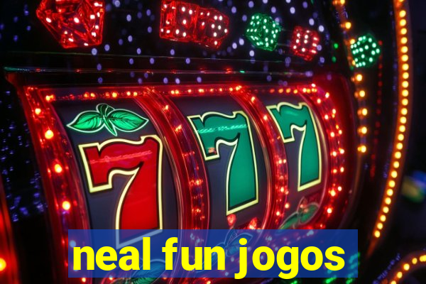 neal fun jogos